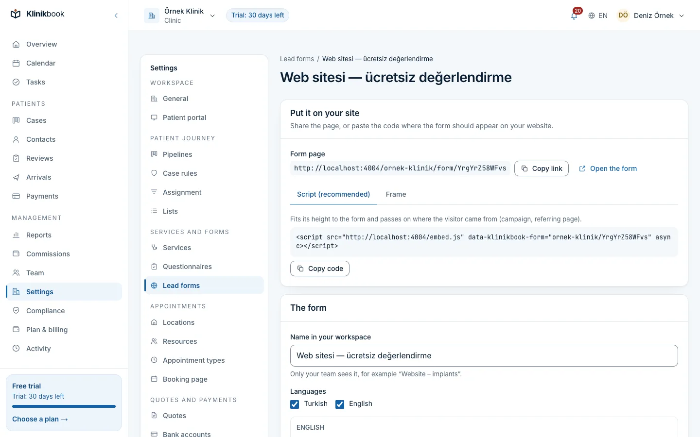 Lead form settings: the fields, the services offered, the pipeline and source its cases get, the hosted page's link and the embed codes for the clinic's website.