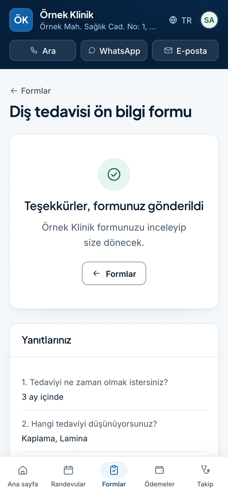 Telefonda ön değerlendirme: Selin Aksoy'un kliniğe gönderdiği diş tedavisi formu ve yanıtları.