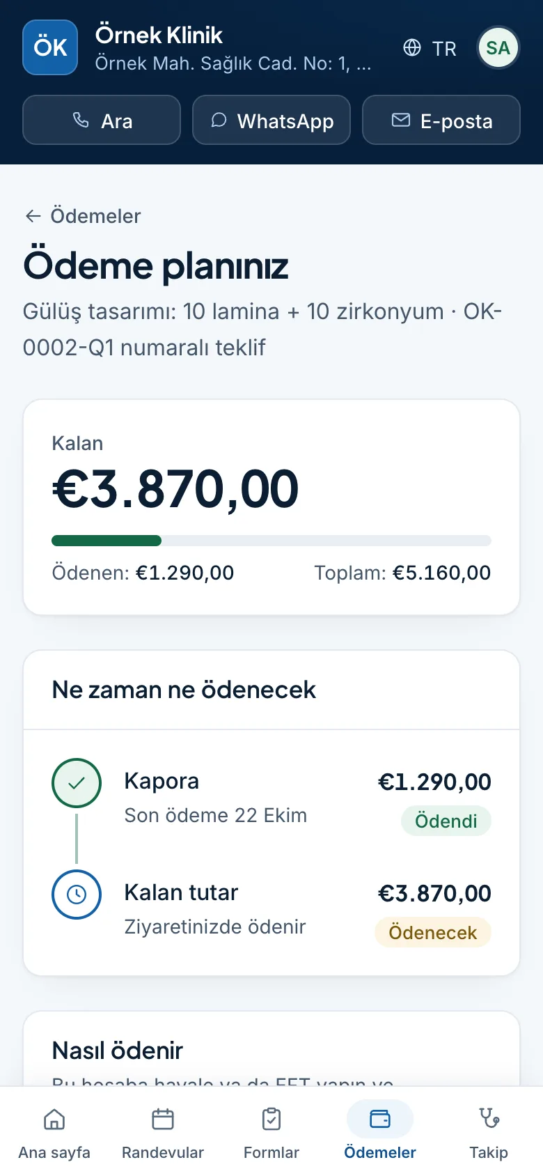 Telefonda ödeme planı: alınan kapora, kalan tutar ve vadesi, kliniğin banka hesabı ve dekont yükleme.