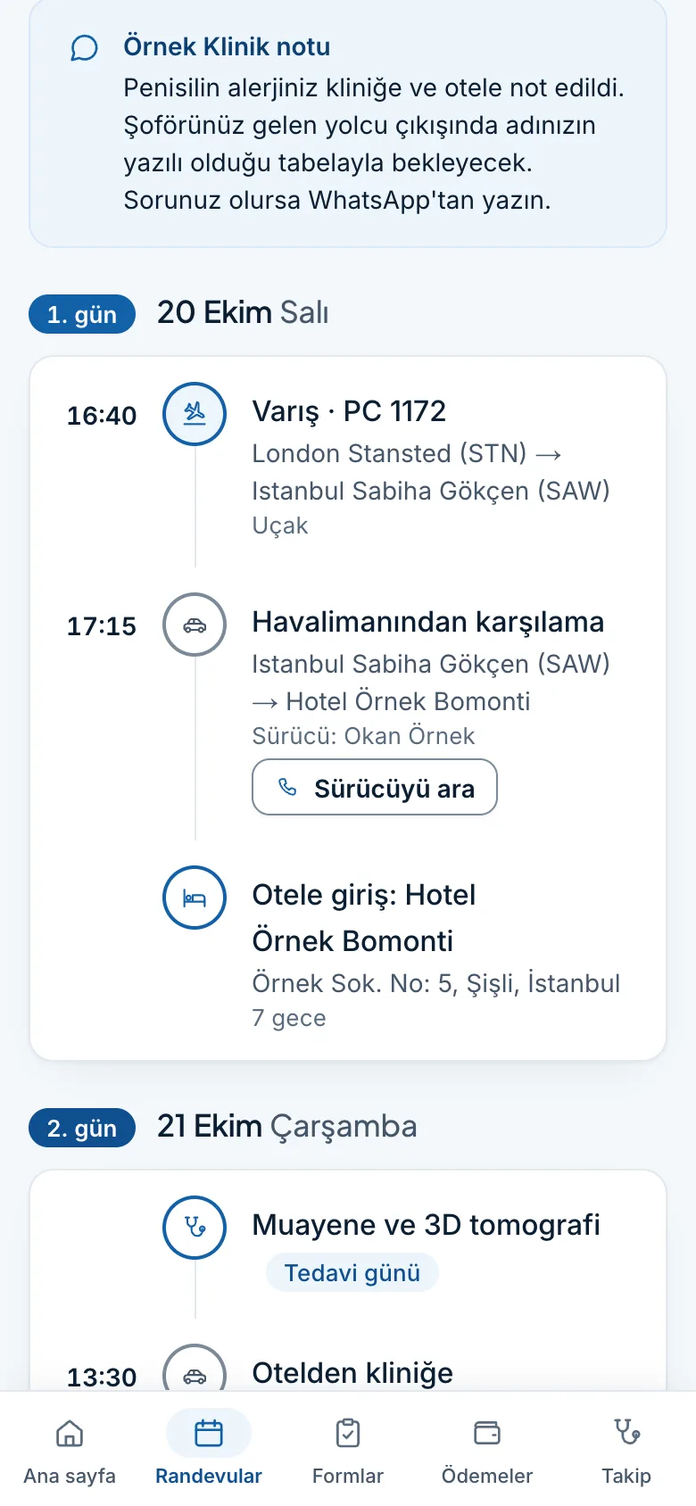 Telefonda yolculuk planı: uçuşlar, otel, havalimanı karşılaması ve transferler, tedavi günleri ve randevular, gün gün.